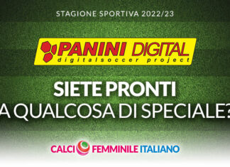Calcio Femminile Italiano x Panini: in arrivo un modo completamente inedito di raccontare il calcio femminile