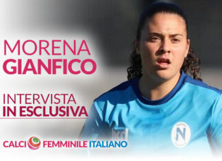 Morena Gianfico, Napoli Femminile: “Essere la più giovane esordiente e professionista, l’ho scoperto solo dopo…”