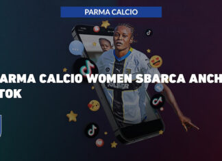 Il Parma Calcio Women sbarca anche su TikTok