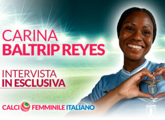 Carina Baltrip-Reyes, Lazio Women: “Sono molto grata di aver indossato la maglia della Lazio in questa stagione”