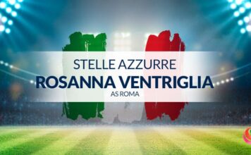Rosanna Ventriglia (AS Roma): una macchina da gol per la nazionale e per le giallorosse